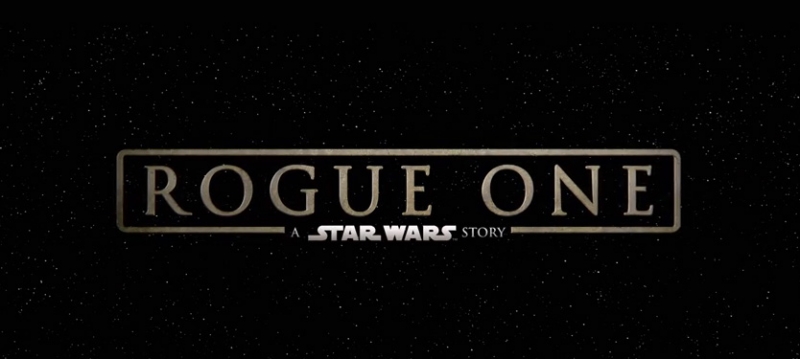 Rogue One Teaser Trailer