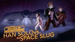 Han Solo vs. the Space Slug - The Escape Artist | Star Wars Galaxy of Adventures