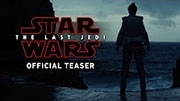 Star Wars: The Last Jedi Official Teaser