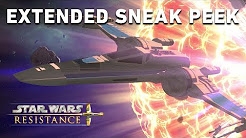 Extended Sneak Peek - Star Wars Resistance