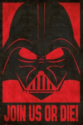 ONLY £6.99 - Star Wars Poster - Star Wars Join Us or Die - 61 x 91.5cm - FP3218