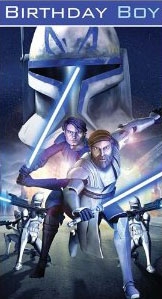 860924761.jpg Star Wars Greeting Cards - 232 x 128mm - Clone Wars - Birthday Boy - SW350